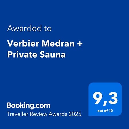 Verbier Medran + Private Sauna Exterior foto